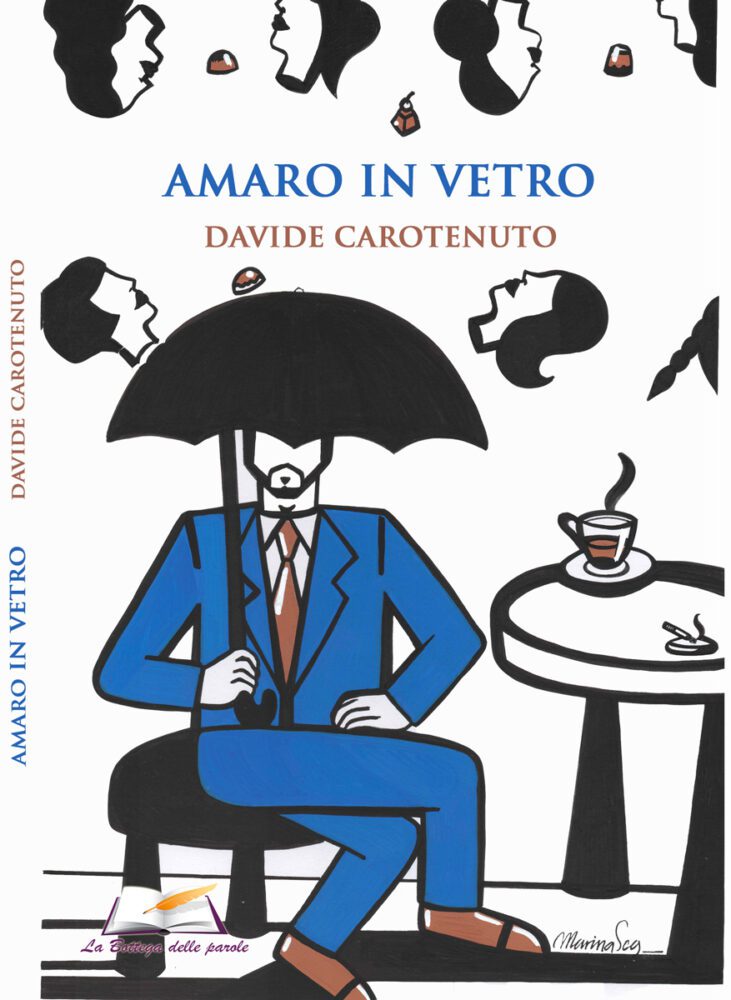 “Amaro in vetro” – Intervista a Davide Carotenuto