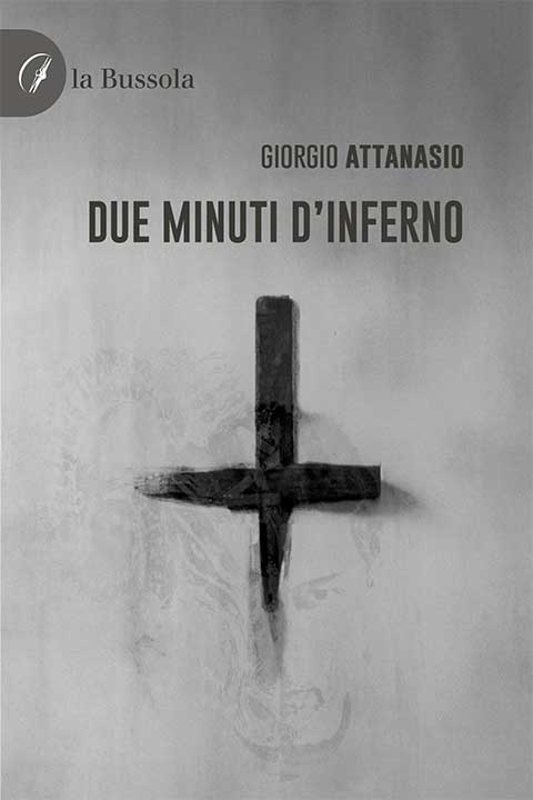 “Due minuti d’inferno” – Intervista a Giorgio Attanasio