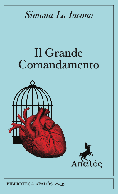 “Il grande comandamento”, uscito il nuovo libro della scrittrice Simona Lo Iacono